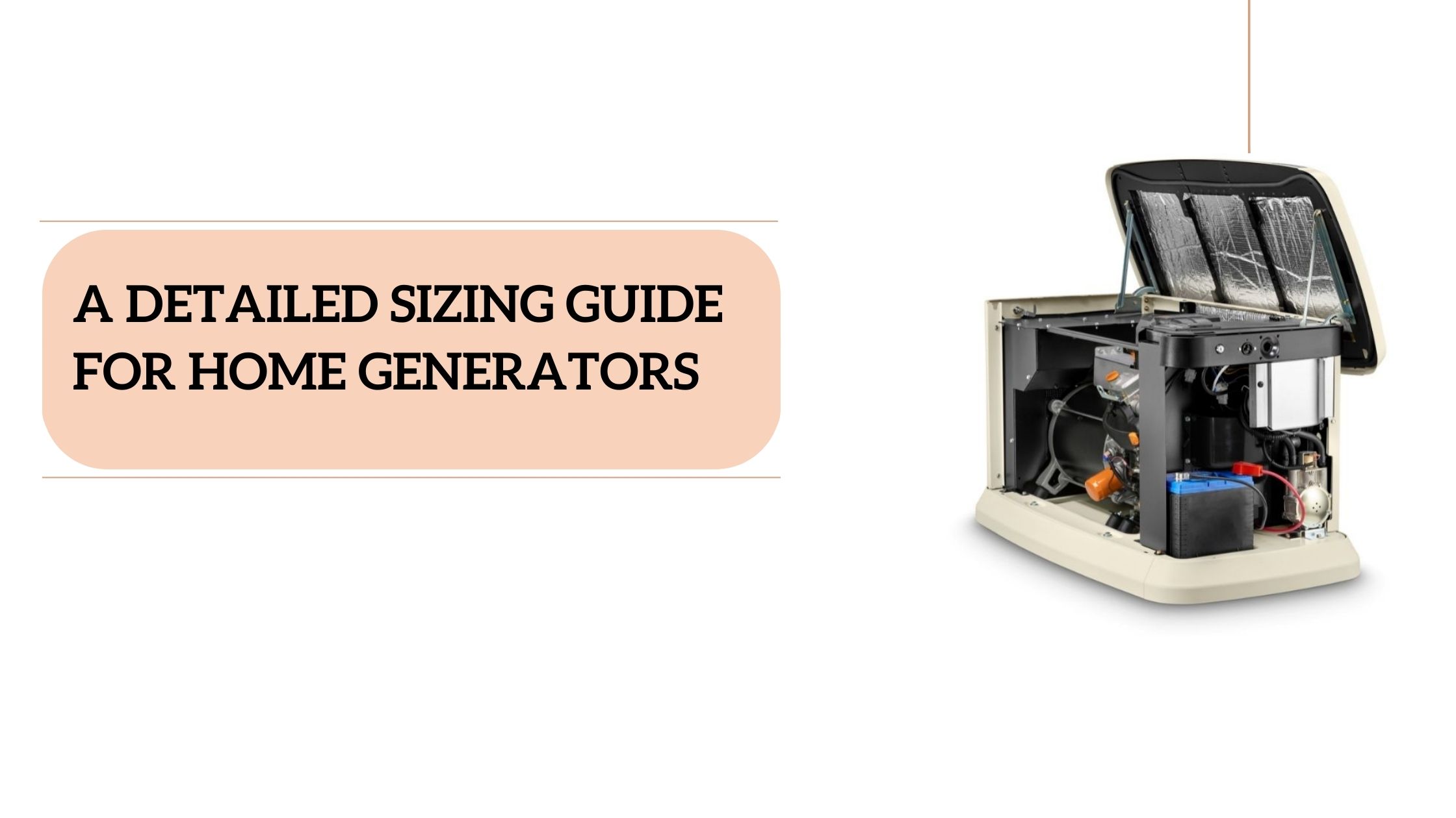 Home Generators Sizing Guide