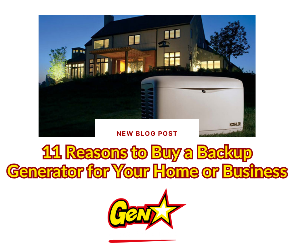 11 Reasons to Buy a Backup Generator for Your Home or Business